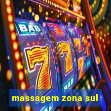 massagem zona sul